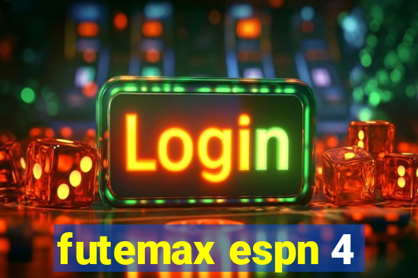 futemax espn 4